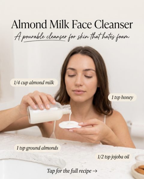 Almond Milk Face Cleanser — homemade cleansers & toner ingredients styled for the recipe