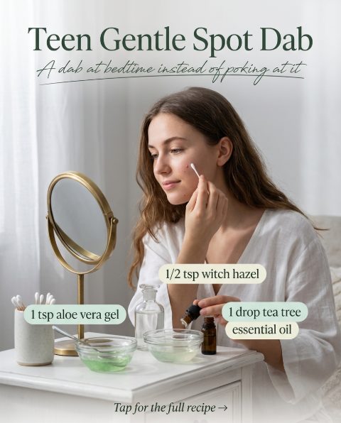 Teen Gentle Spot Dab — homemade facial rituals & serum ingredients styled for the recipe