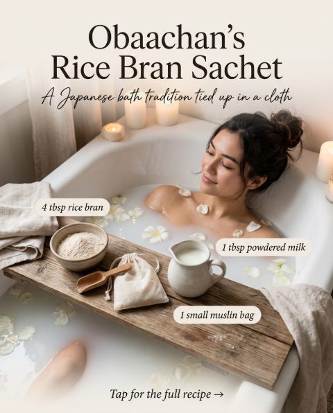 Obaachan's Rice Bran Sachet — homemade bath ritual ingredients styled for the recipe